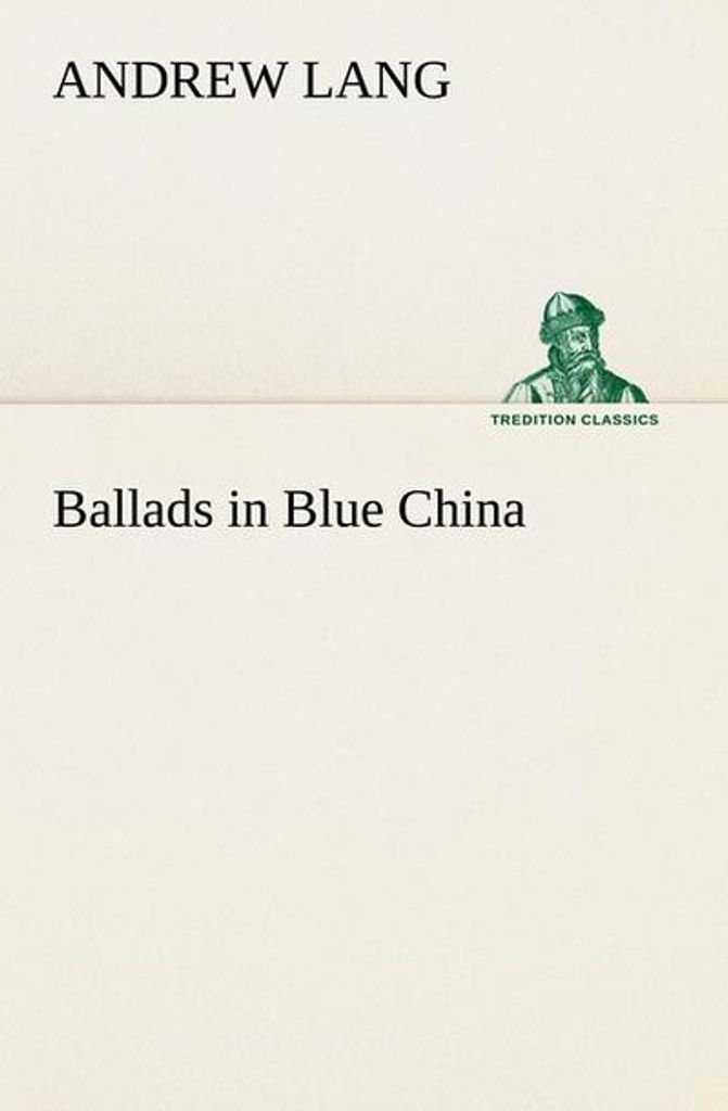 Balladen in Blue China
