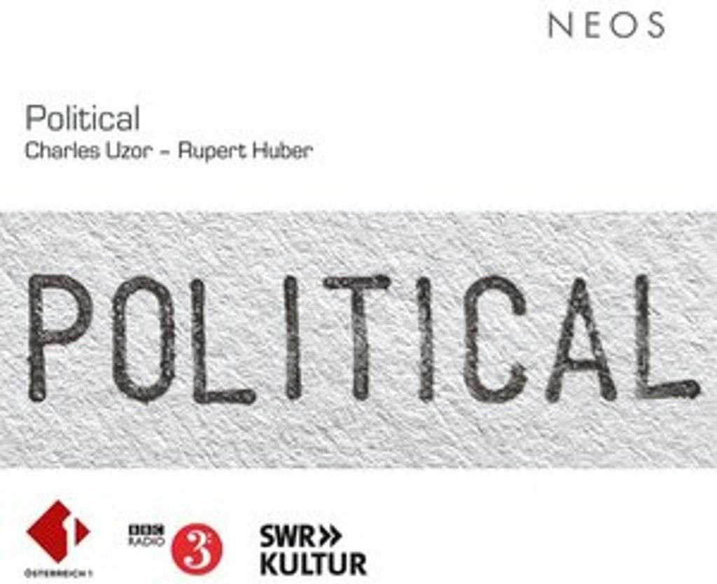 Political - Charles Uzor/Rupert Huber