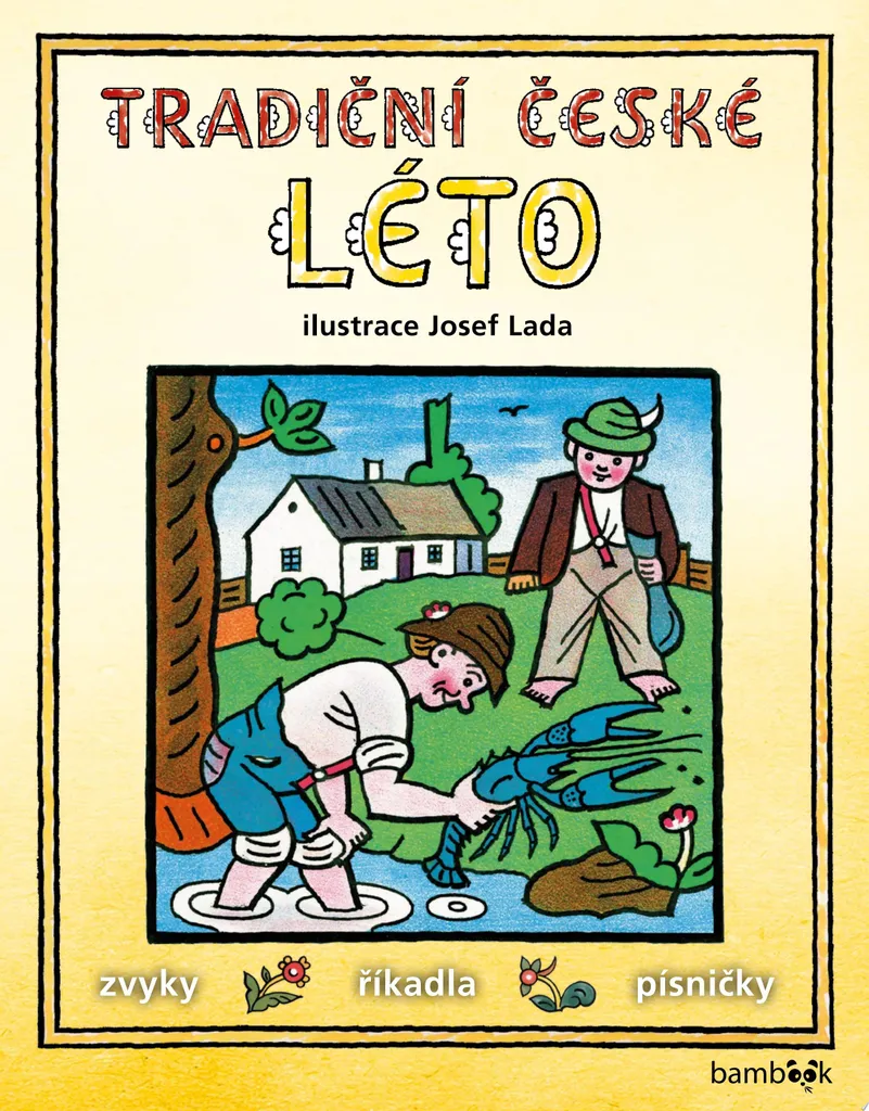Calendrier Tradiční české LÉTO par Josef Lada - Illustration Bohême