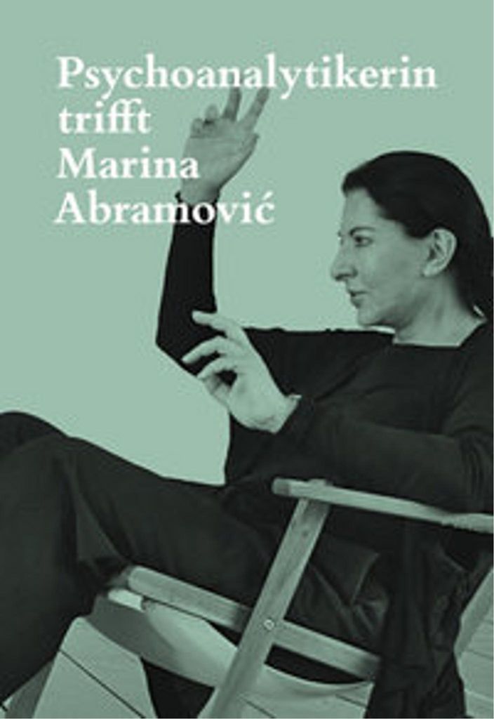 Psychoanalytikerin trifft Marina Abramovic Image du produit 