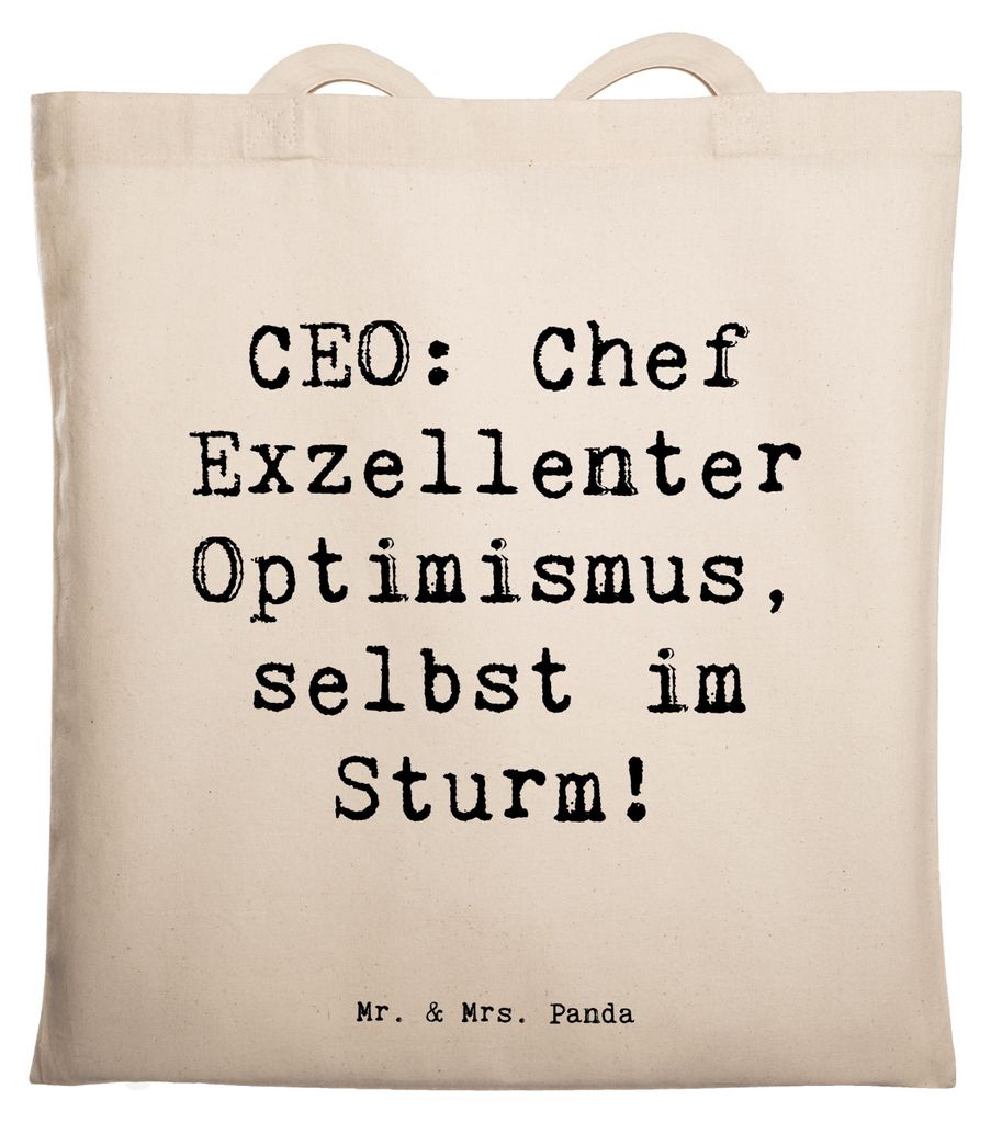 Mr. & Mrs. Panda Baumwollbeutel Spruch CEO Optimismus - Transparent - Geschenk, Berufsgestaltung, Berufsalltag, Humor, Berufsliebe, Tasche, Geschä...