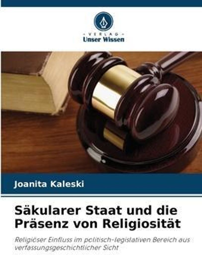 Säkularer Staat und die Präsenz von Religiosität