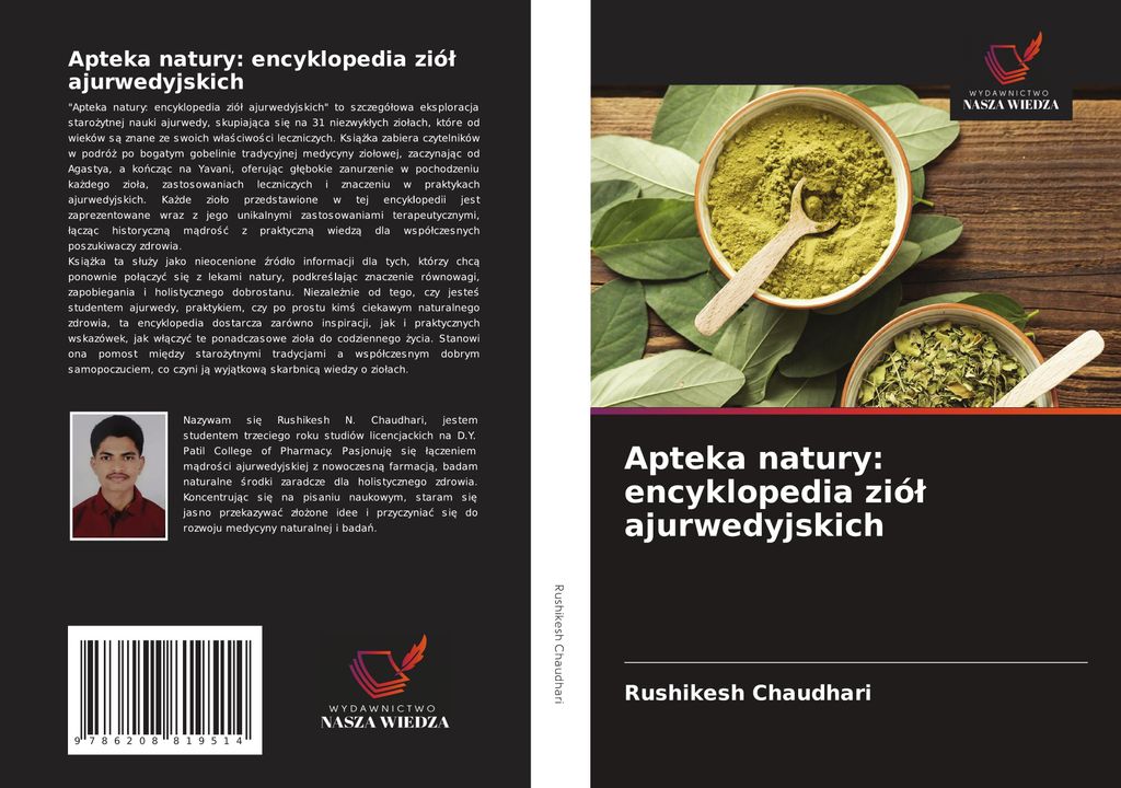 Apteka natury: encyklopedia zió¿ ajurwedyjskich
