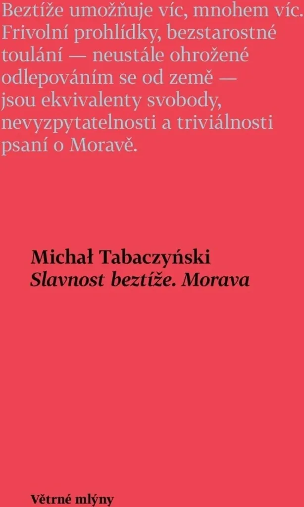 Essai Littéraire Slavnost beztíže Morava par Michał Tabaczyński 2025