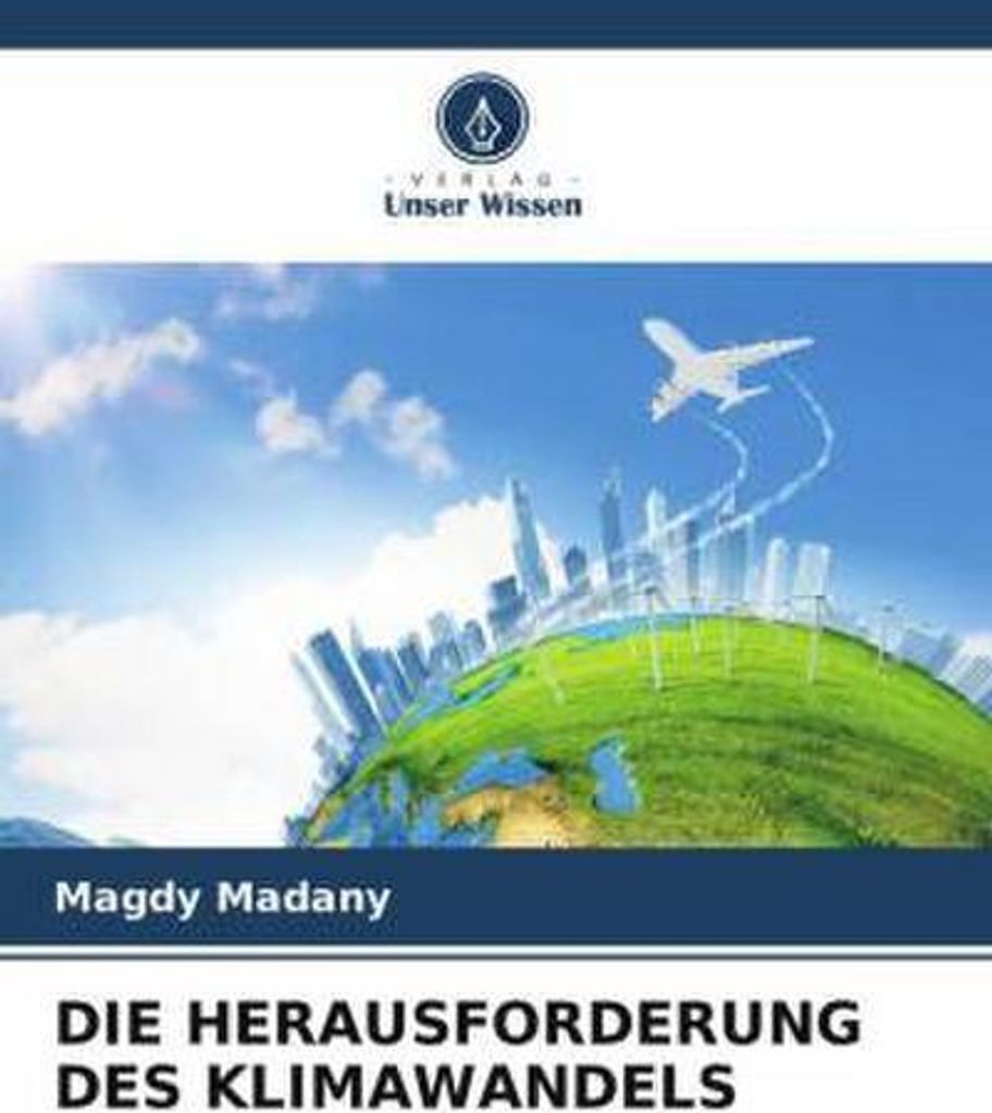 Die Herausforderung Des Klimawandels