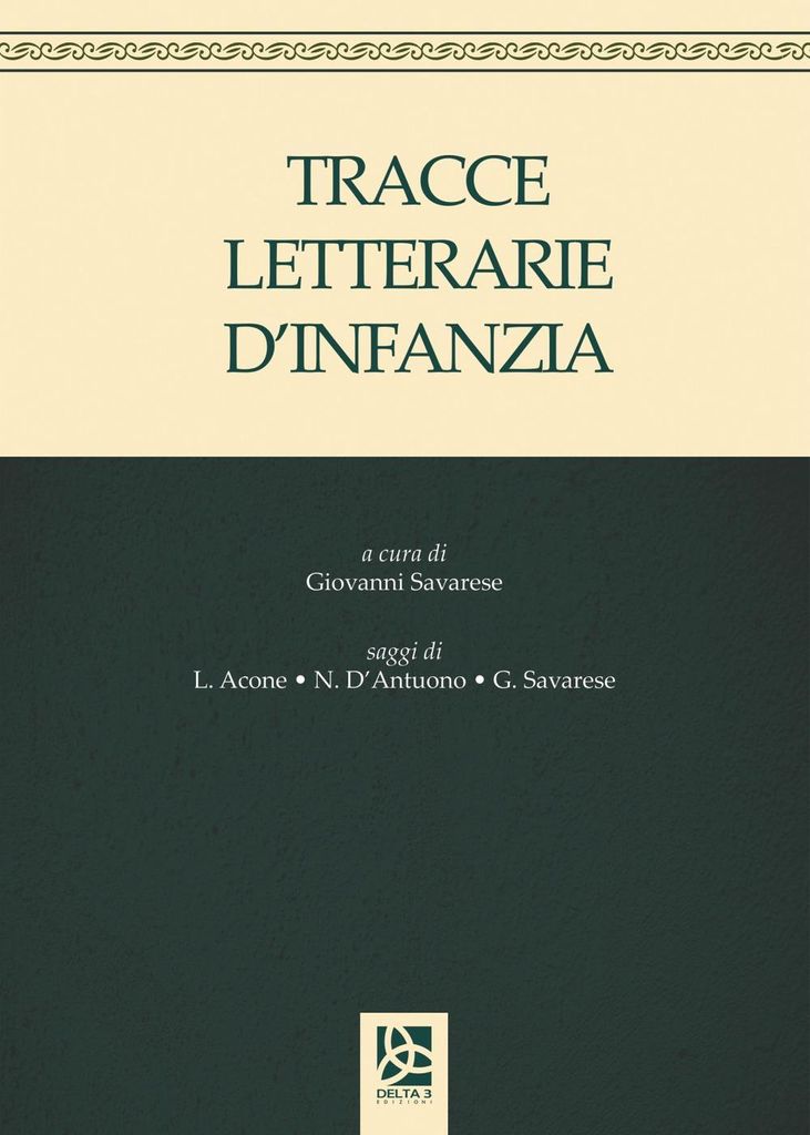 Acone, L: Tracce letterarie d'infanzia