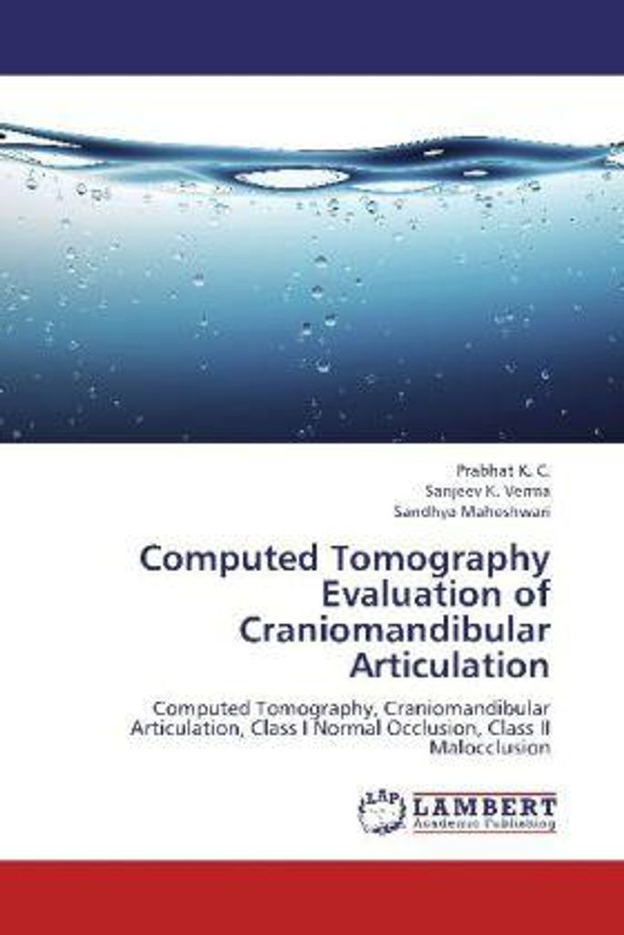 K. C. , P: Computed Tomography Evaluation of Craniomandibula