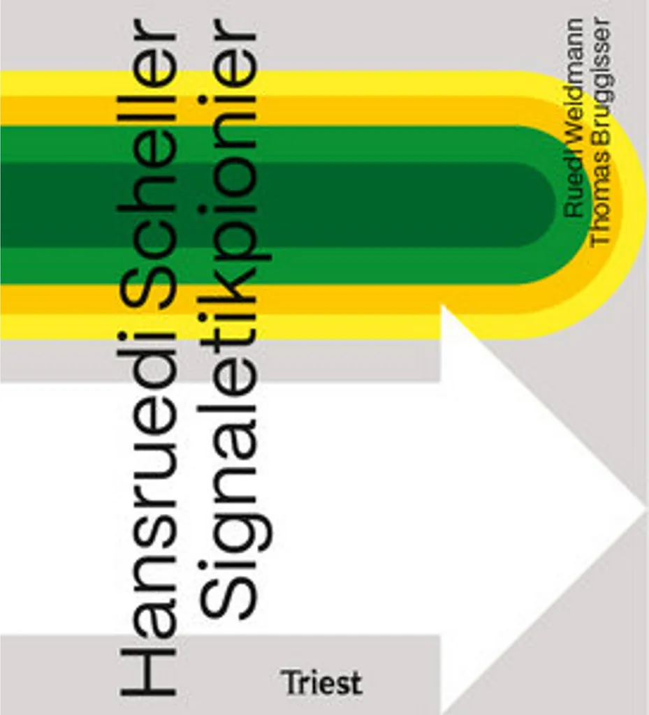 Hansruedi Scheller Signaletikpionier pour maîtriser le Wayfinding