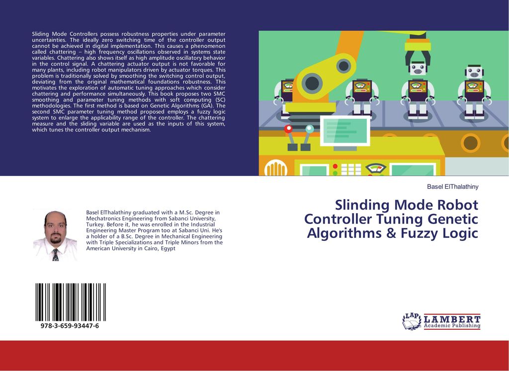 Slinding Mode Robot Controller Tuning Genetic Algorithms & Fuzzy Logic