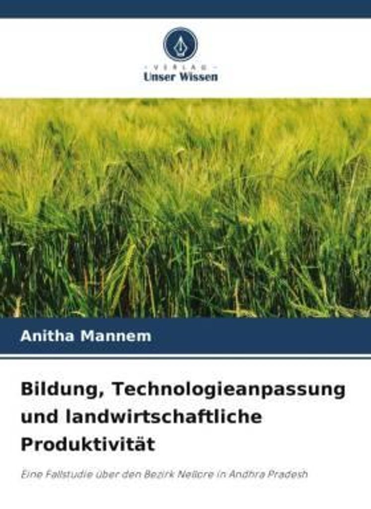 Bildung, Technologieanpassung und landwirtschaftliche Produktivität