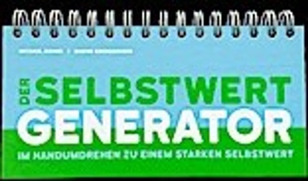 Améliorer sa confiance en soi : Méthode Der Selbstwert-Generator 2026