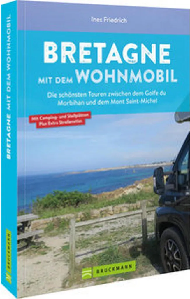 Bretagne en camping-car : guide des plus beaux circuits et panoramas