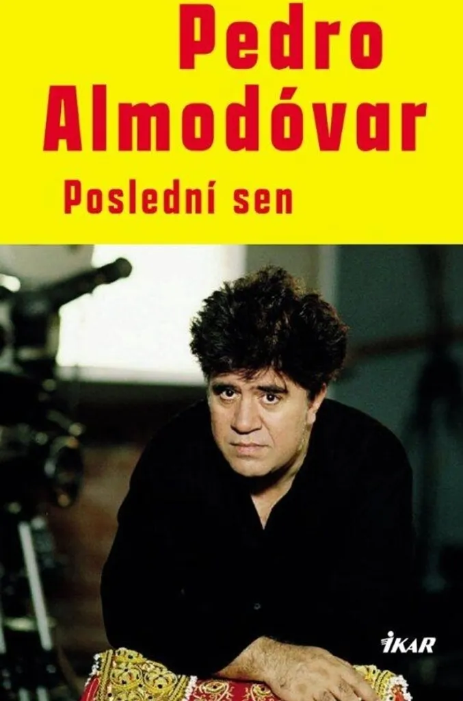 Comprendre Pedro Almodóvar : Le Dernier Rêve enfin en livre broché