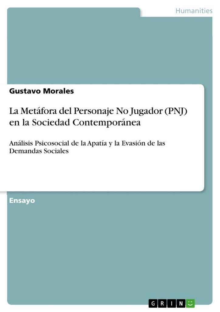 La Metáfora del Personaje No Jugador (PNJ) en la Sociedad Contemporánea