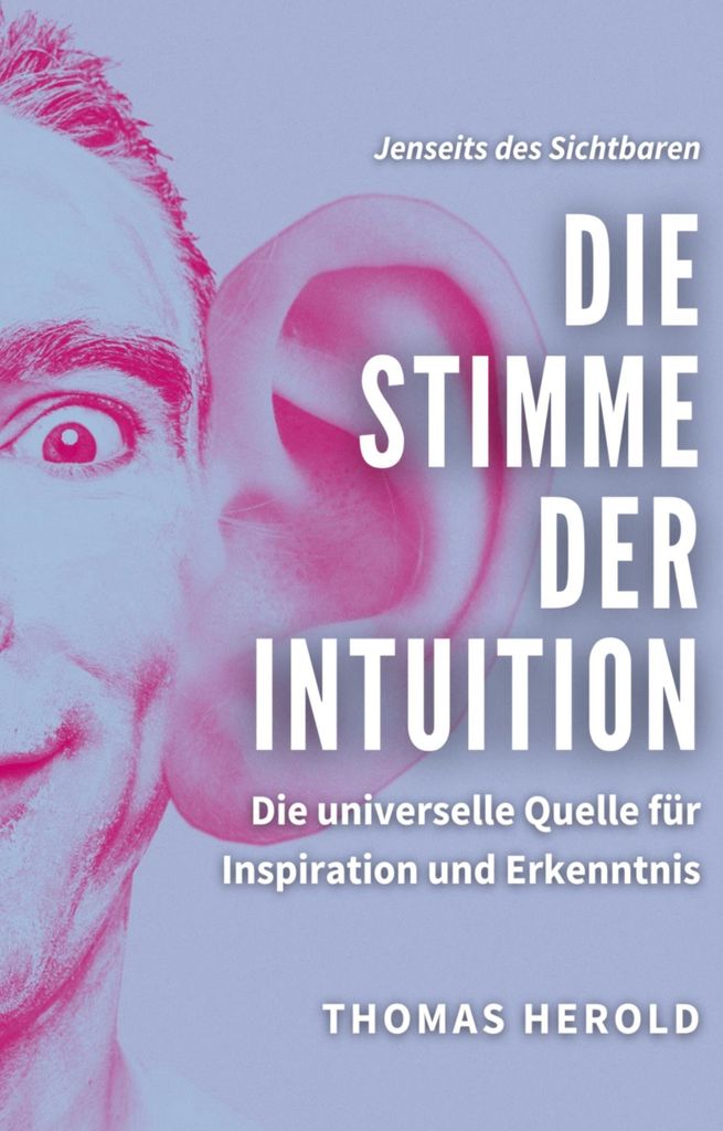 Die Stimme der Intuition