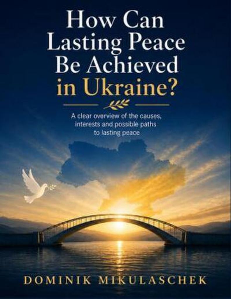 How can lasting peace be achieved in Ukraine?