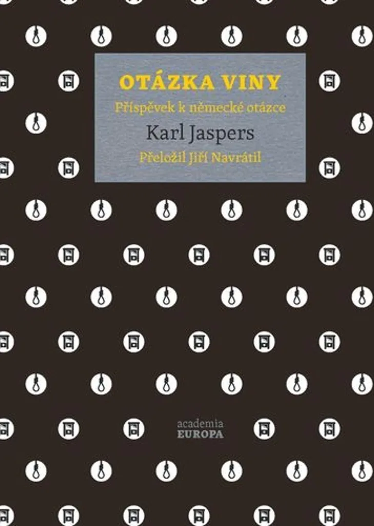 Karl Jaspers Otázka viny, la question de la culpabilité allemande - Études