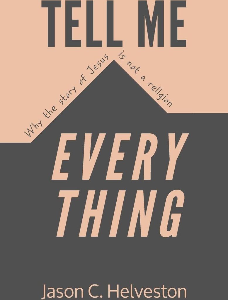 Tell Me Everything
