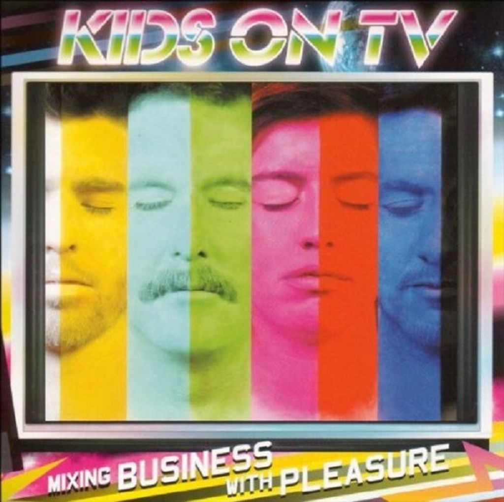 Kids On TV-Mixing Business With Pleasure