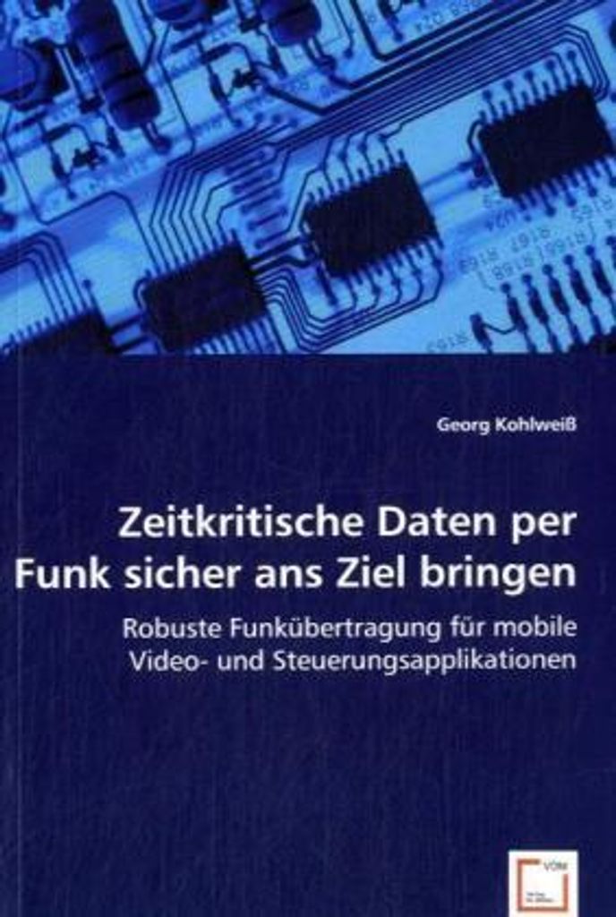 Zeitkritische Daten per Funk sicher ans Ziel bringen