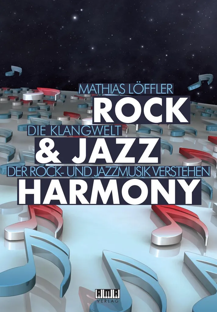 Rock & Jazz Harmony : Méthode de Théorie Musicale et Harmonie Moderne
