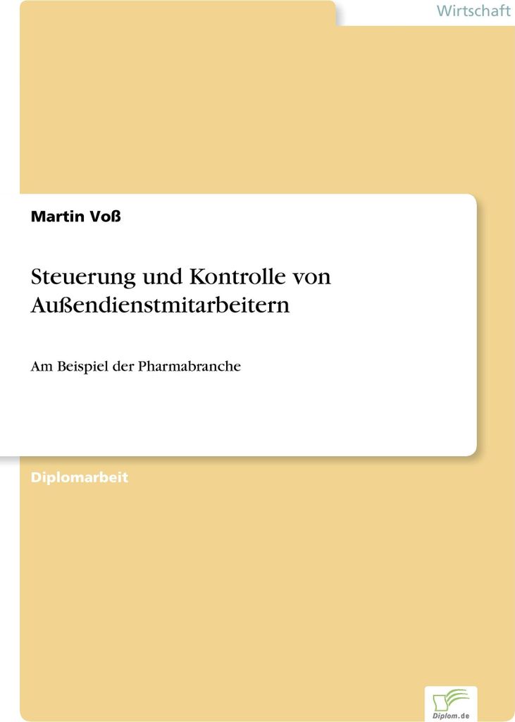 Steuerung und Kontrolle von Außendienstmitarbeitern
