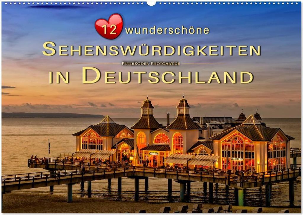12 wunderschöne Sehenswürdigkeiten in Deutschland (Wandkalender 2026 DIN A2 quer), CALVENDO Monatskalender