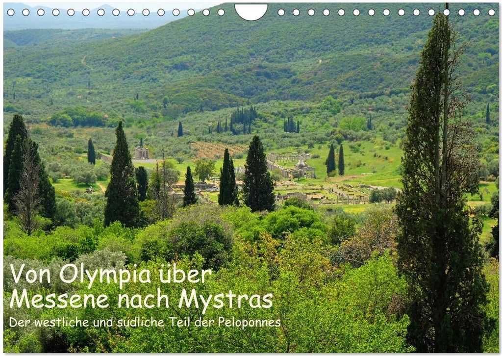 Von Olympia über Messene nach Mystras (Wandkalender 2026 DIN A4 quer), CALVENDO Monatskalender