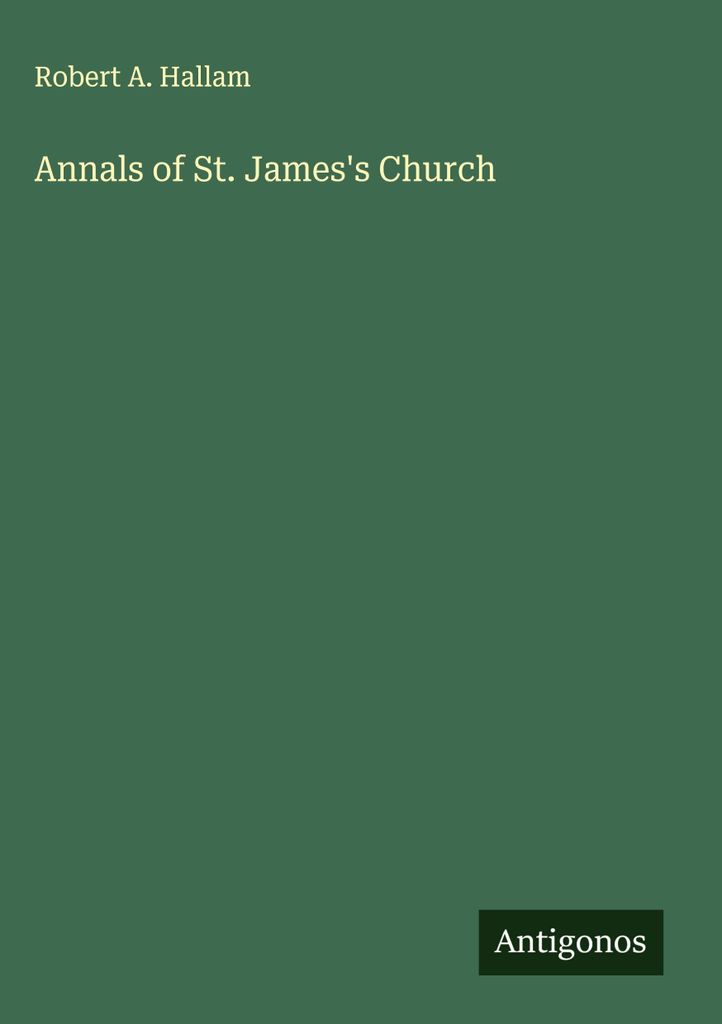 Annalen der St. James's Kirche