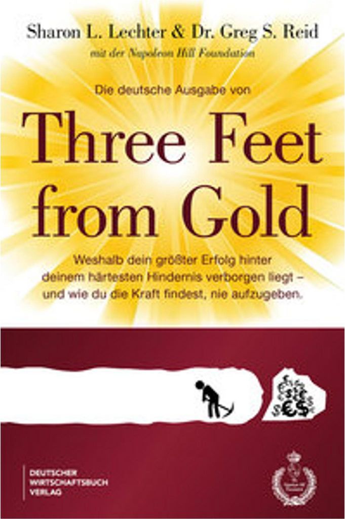 Die deutsche Ausgabe von Three Feet From Gold