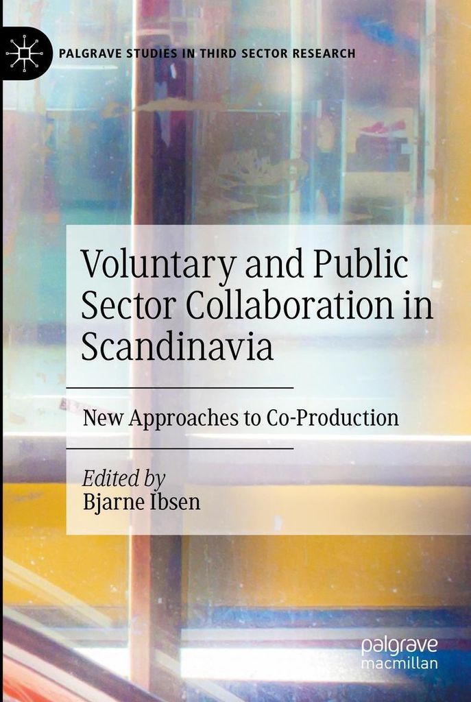 Voluntary and Public Sector Collaboration in Scandinavia