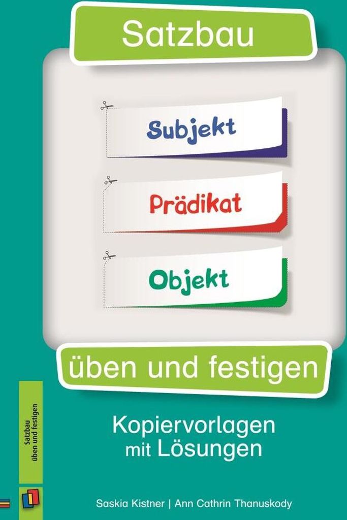 Satzbau üben und festigen