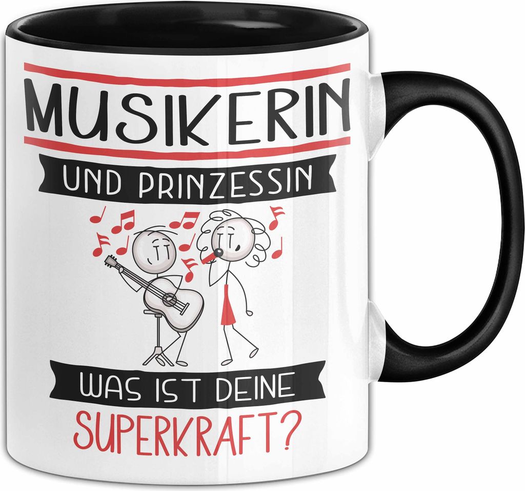 Musikerin Und Prinzessin Tasse Geschenk Für Eine Musikerin Geburtstag Was Ist Deine Superkraft (Schwarz)