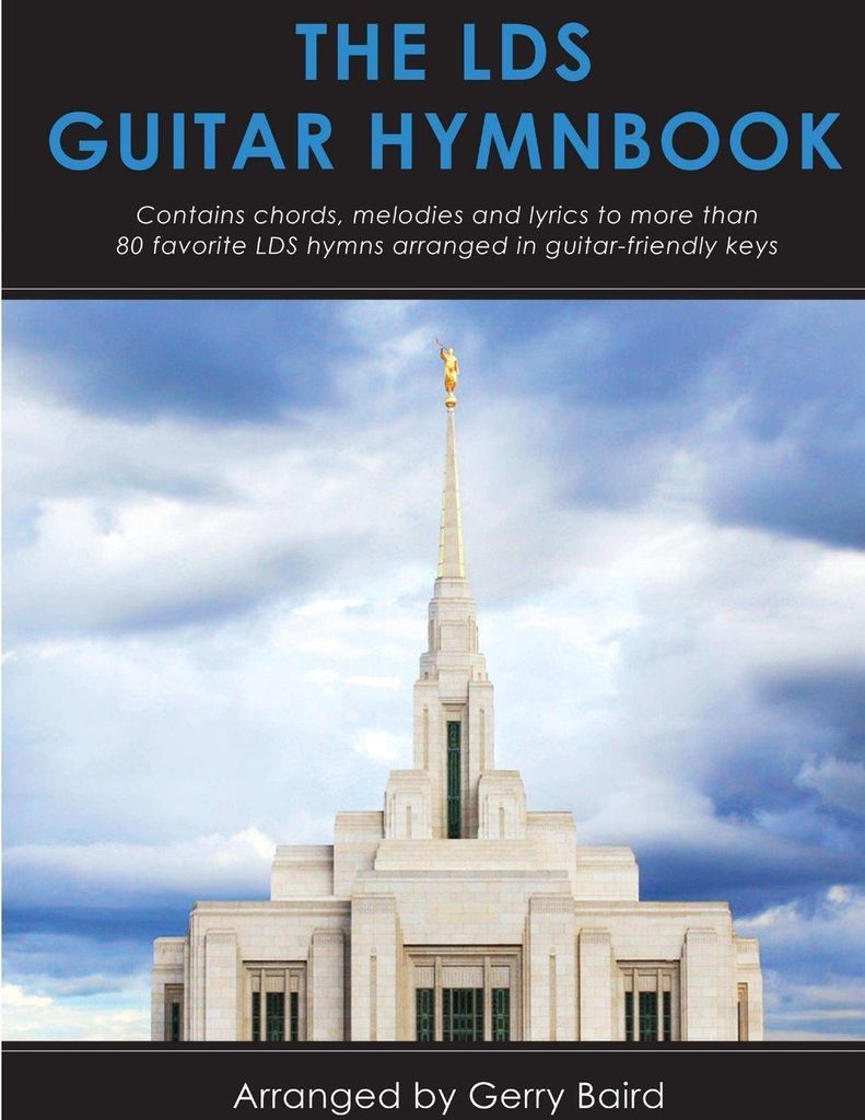 The LDS Guitar Hymnbook.by Baird, Gerry New .