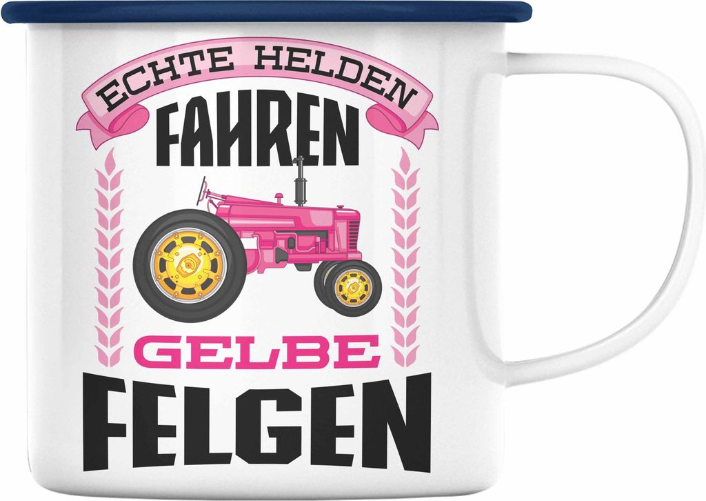 Trendation - Landwirtin Spruch Frau Geschenk Emaille Tasse Landwirtschaft Geschenke für Männer Traktor Spruch Emaille Emaille Tasse Echte Felgen ...