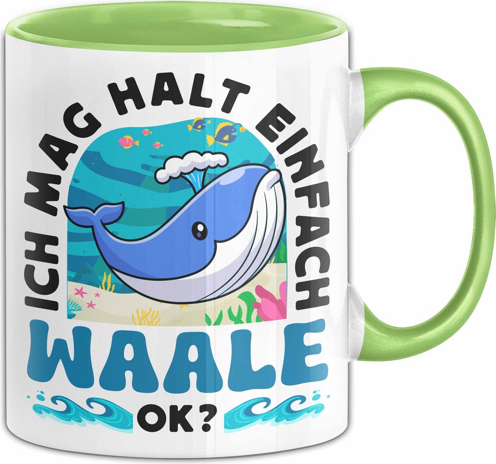 Waal-Liebhaber Tasse Geschenk Ich Mag Halt Einfach Waale Ok Geschenkidee Geburtstag Kaffee-Becher (Grün)