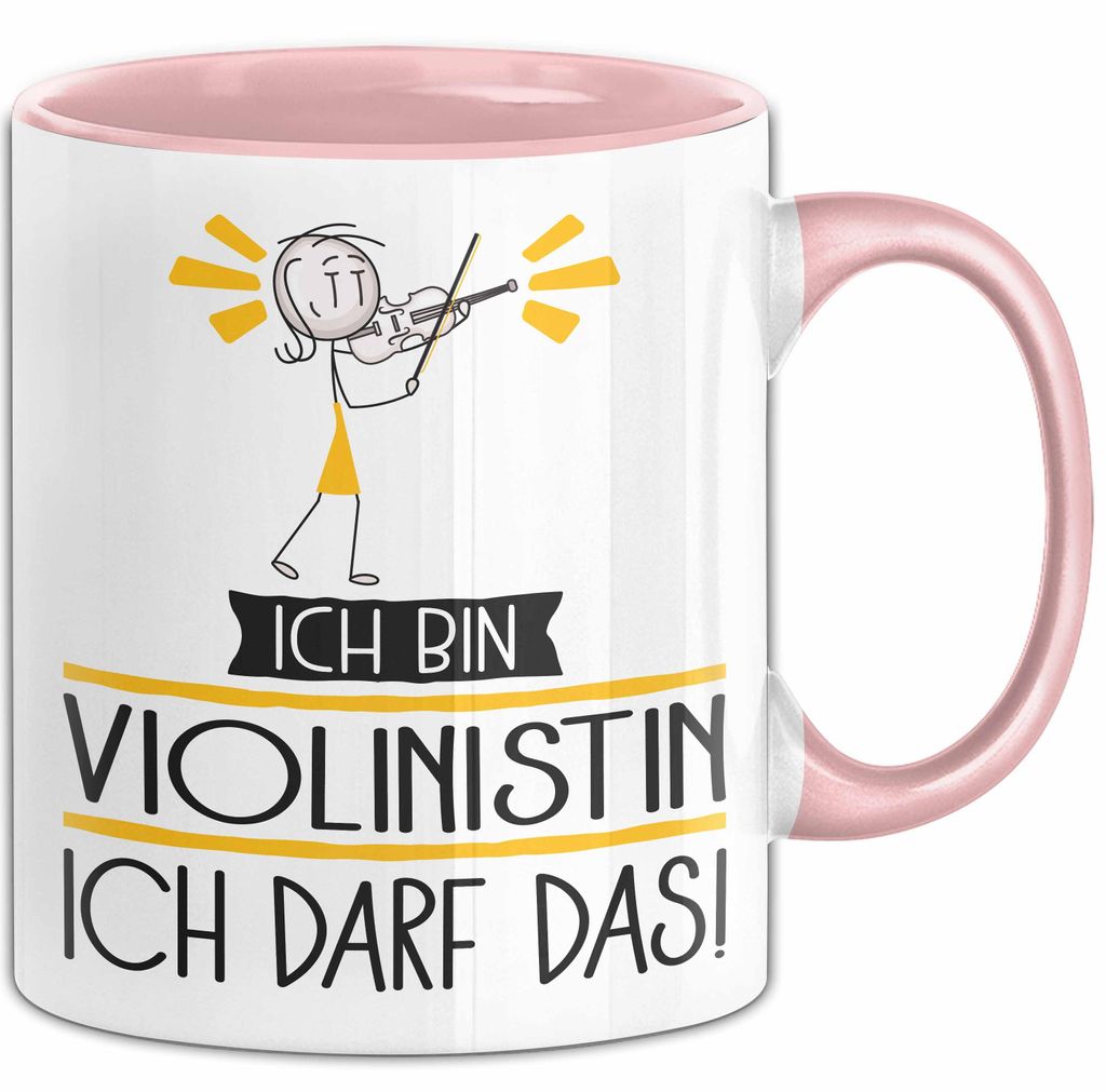 Geschenk für Violinistin Tasse Lustige Geschenkidee Geburtstag Ich Bin Violinistin Ich Darf Das (Rosa)