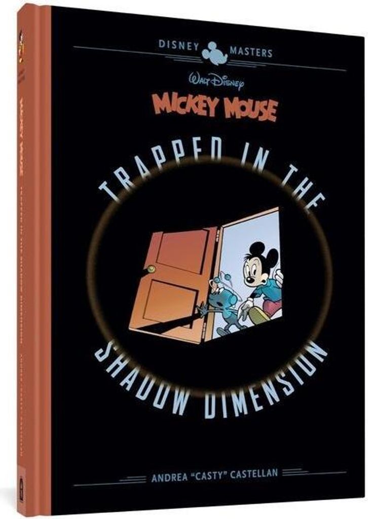 Walt Disneys Micky Maus: Gefangen in der Schattendimension: Disney Masters Vol. 19