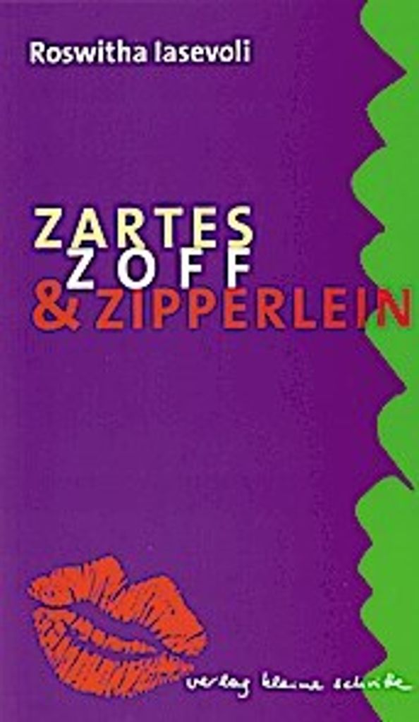 Zartes, Zoff & Zipperlein