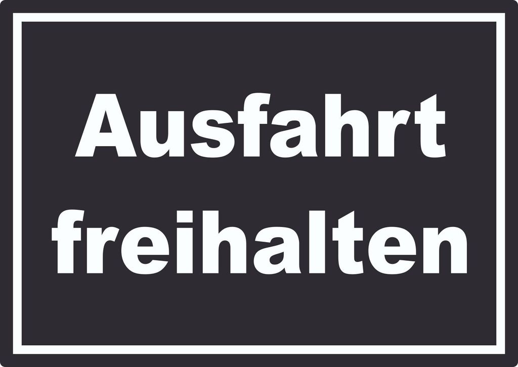 Ausfahrt freihalten Schild weiß-schwarz A2 Rückseite selbstklebend