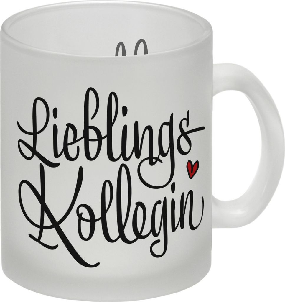 Lieblingskollegin Glas Tasse
