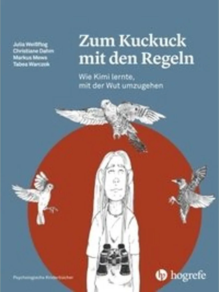 Zum Kuckuck mit den Regeln Livre Enfant Gestion Émotions Colère 61p
