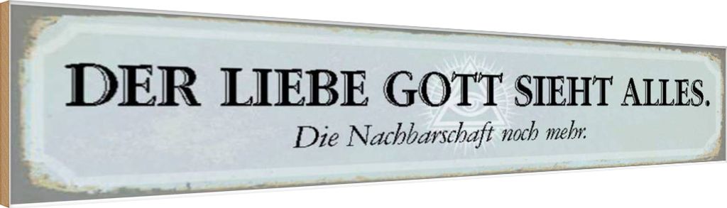 vianmo Holzschild 10x46 cm lieber Gott sieht alles Nachbar Spruch Zitat
