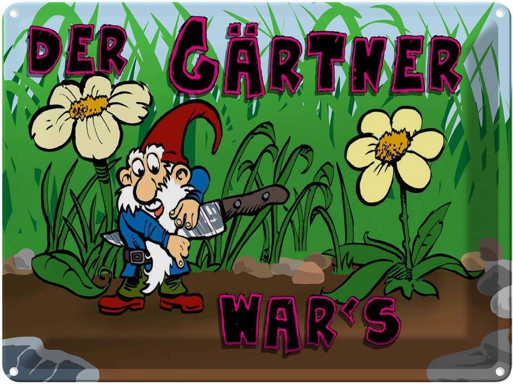 vianmo Blechschild 30x40 cm Zwerg der Gärtner war's Spruch Zitat
