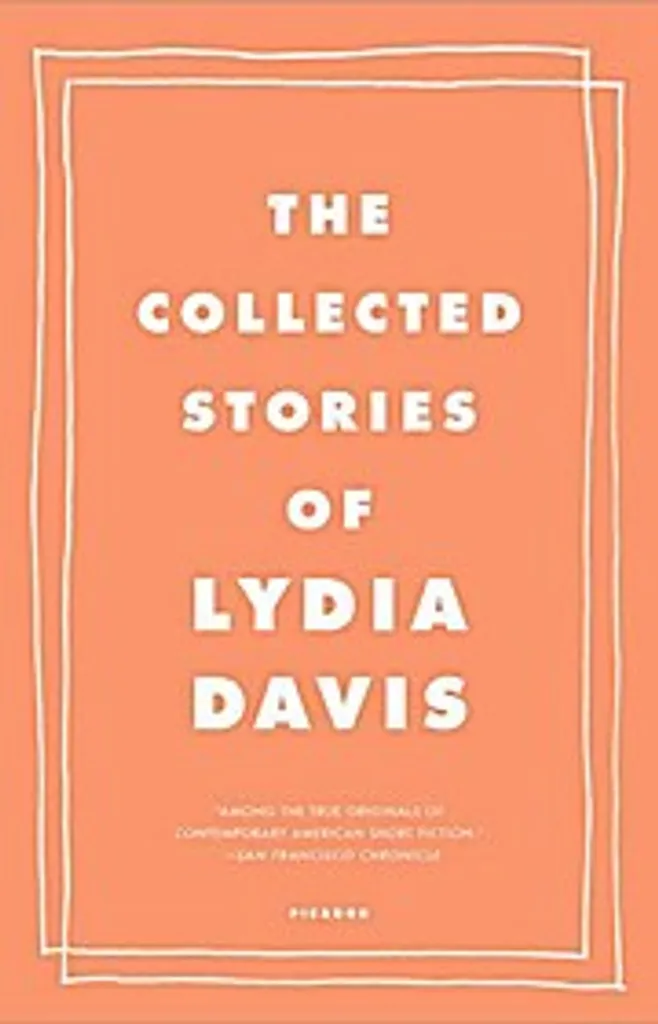 The Collected Stories of Lydia Davis : l'intégrale de ses nouvelles