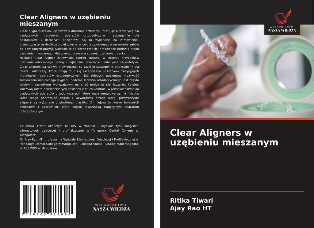 Clear Aligners w uz¿bieniu mieszanym