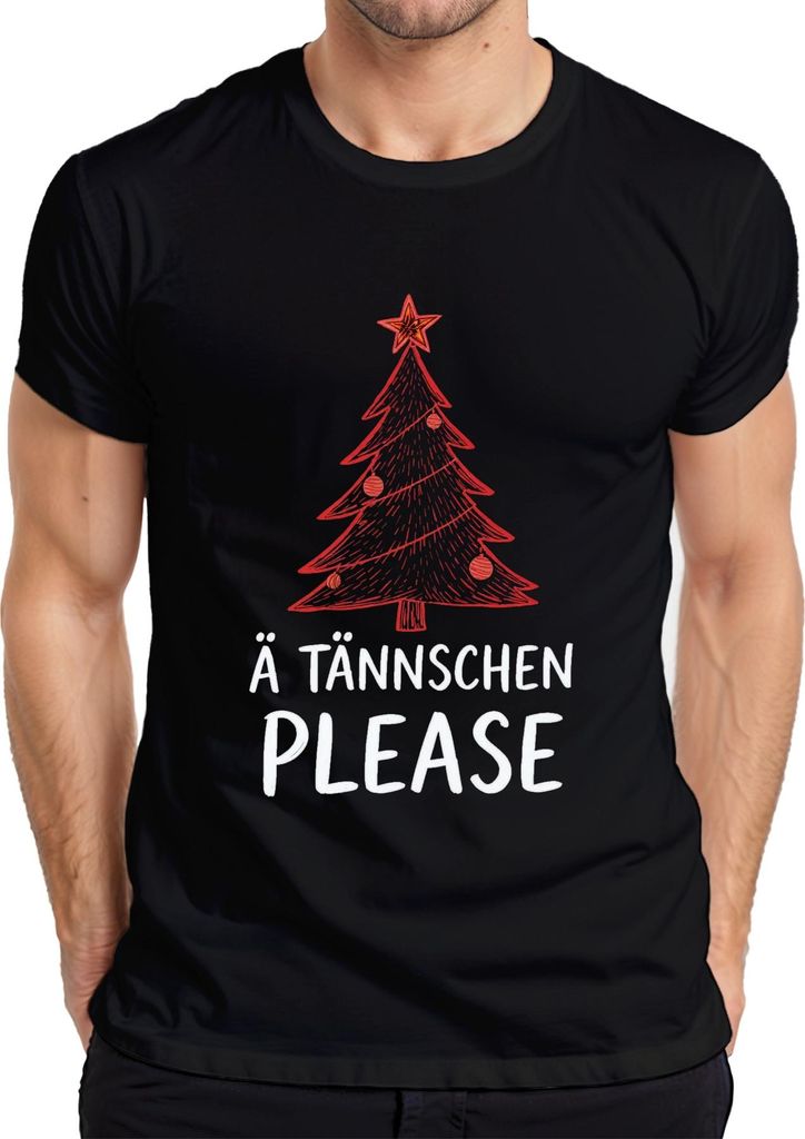 Ä TÄNNSCHEN PLEASE Weihnachtsbaum Tanne Weihnachten Sachsen Dialekt Herren T-Shirt, Schwarz, L