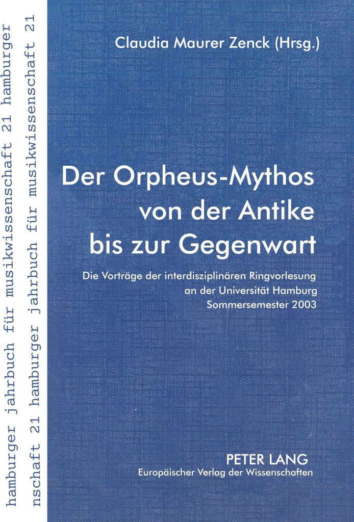 Der Orpheus-Mythos von der Antike bis zur Gegenwart