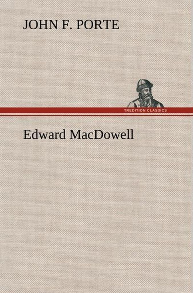 Edward MacDowell