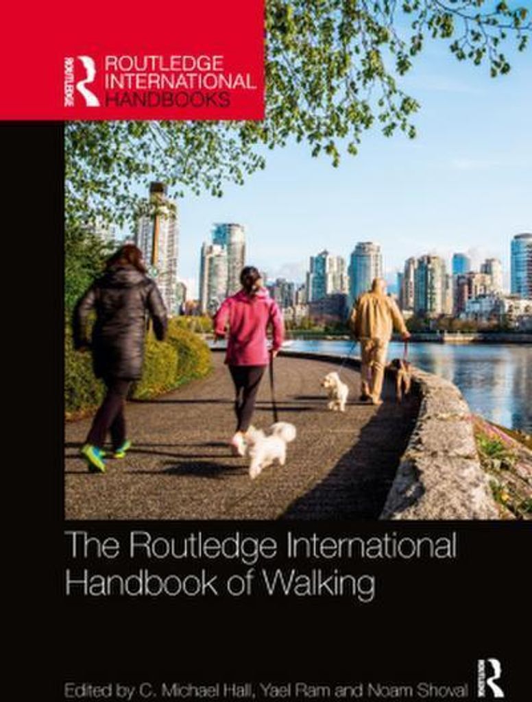 The Routledge International Handbook of Walking